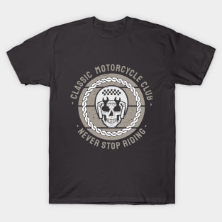 Classic Motorcycle Club - Never Stop Riding | Vintage Biker T-Shirt